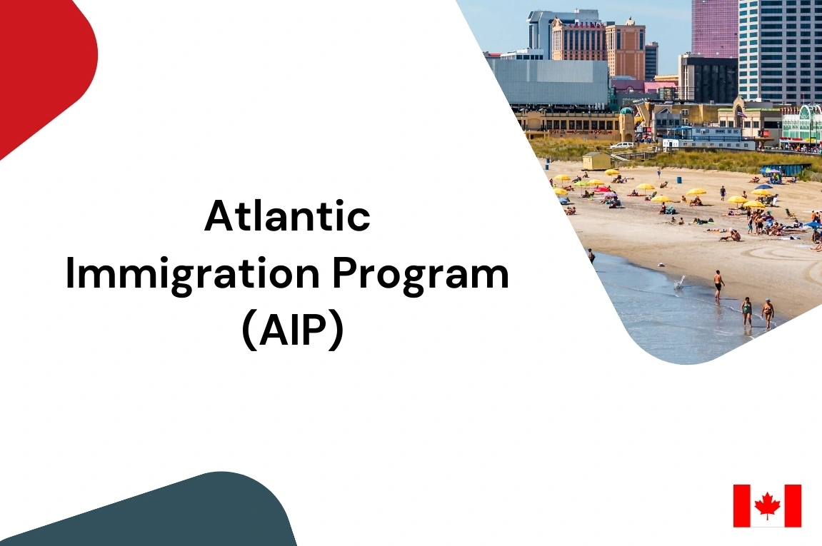 Atlantic Immigration Program (AIP)