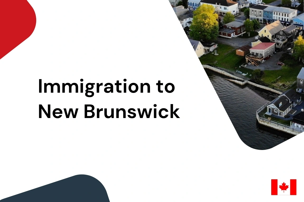 New Brunswick Provincial Nominee Program