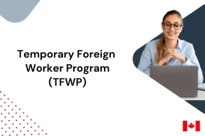 Temporary Foreign Worker Program