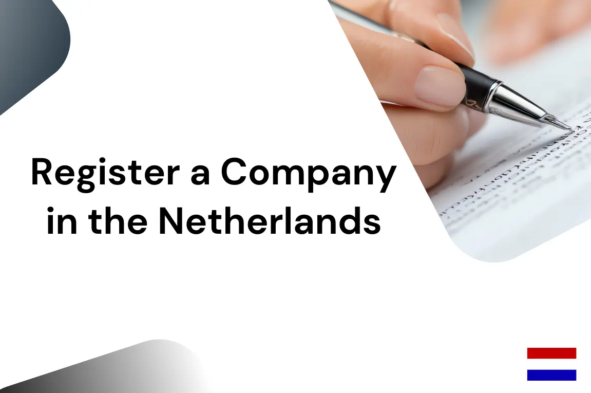 Register a Company in Netherlands