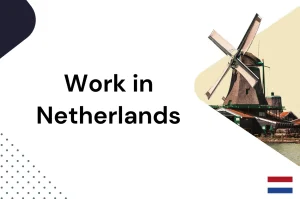 Work in Netherlands