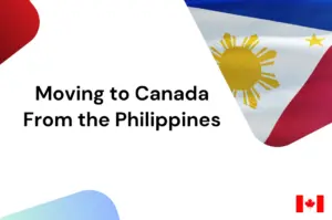 Moving to Canada From the Philippines