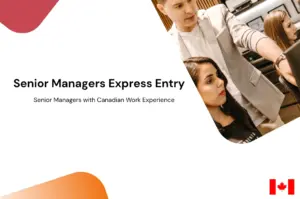senior managers express entry canada